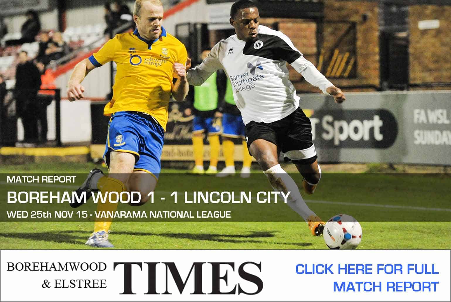 MATCH REPORT: BOREHAM WOOD VS LINCOLN CITY