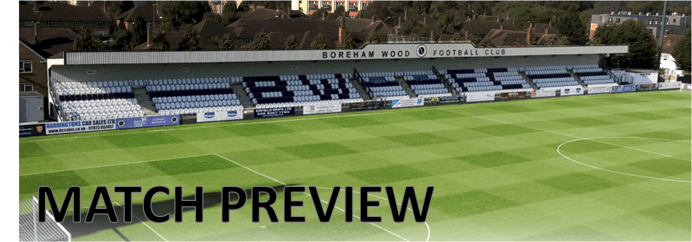 MATCH PREVIEW: BOREHAM WOOD VS FOREST GREEN ROVERS