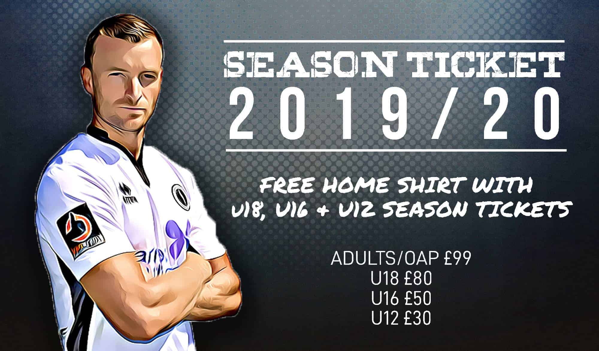 2019/20 SEASON TICKET INFO