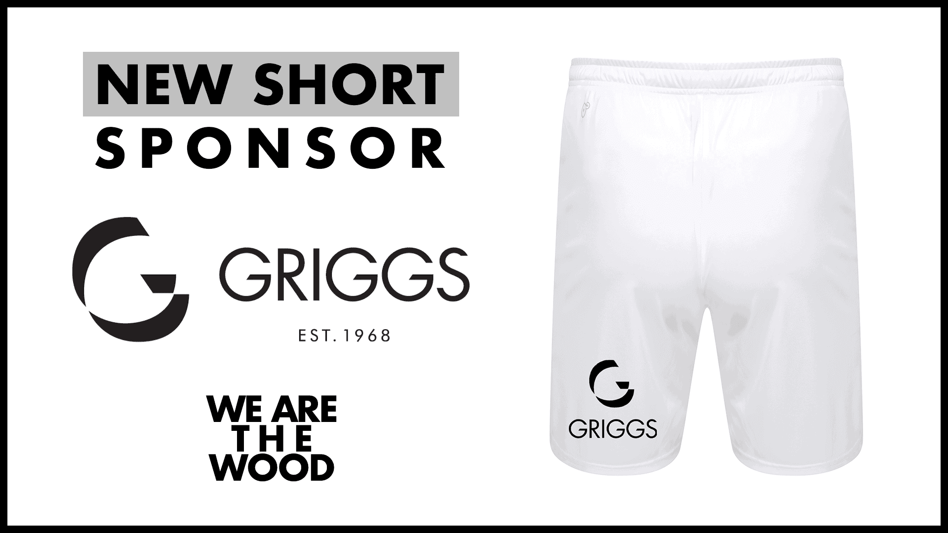 WOOD ANNOUNCE GRIGGS AS NEW SHORT SPONSOR