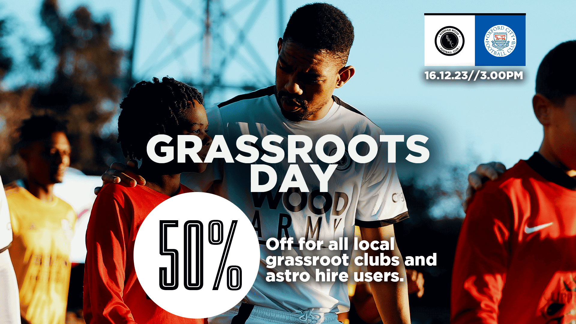 GRASSROOTS DAY VS OXFORD CITY